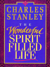 The Wonderful Spirit-Filled Life (eBook)